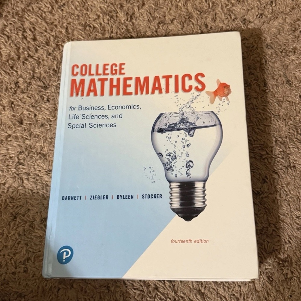College Mathematics for Business Economics, Life Sciences and Social Sciences